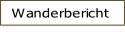 Wanderbericht.
